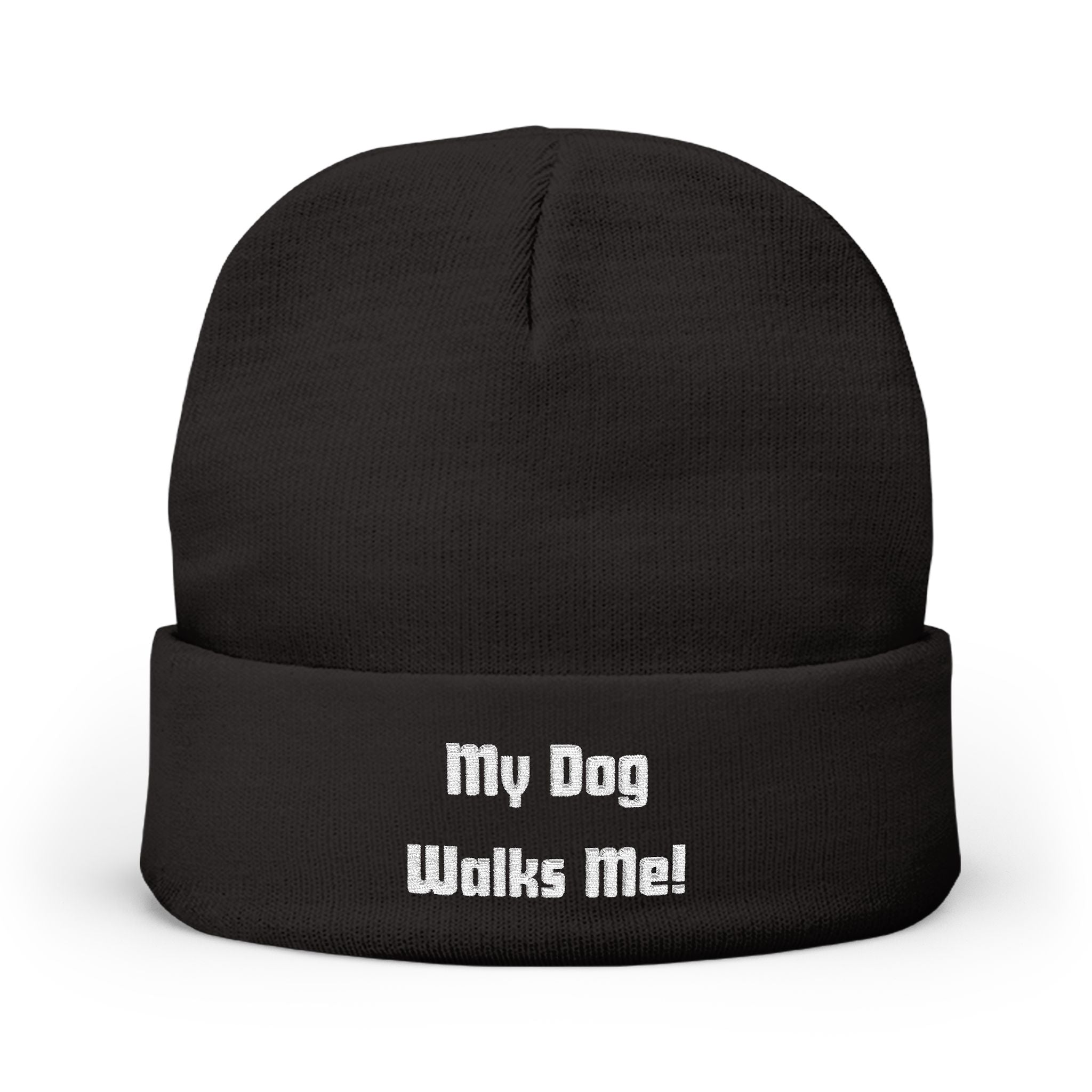 Beanie Hat - My Dog Walks Me Embroidered