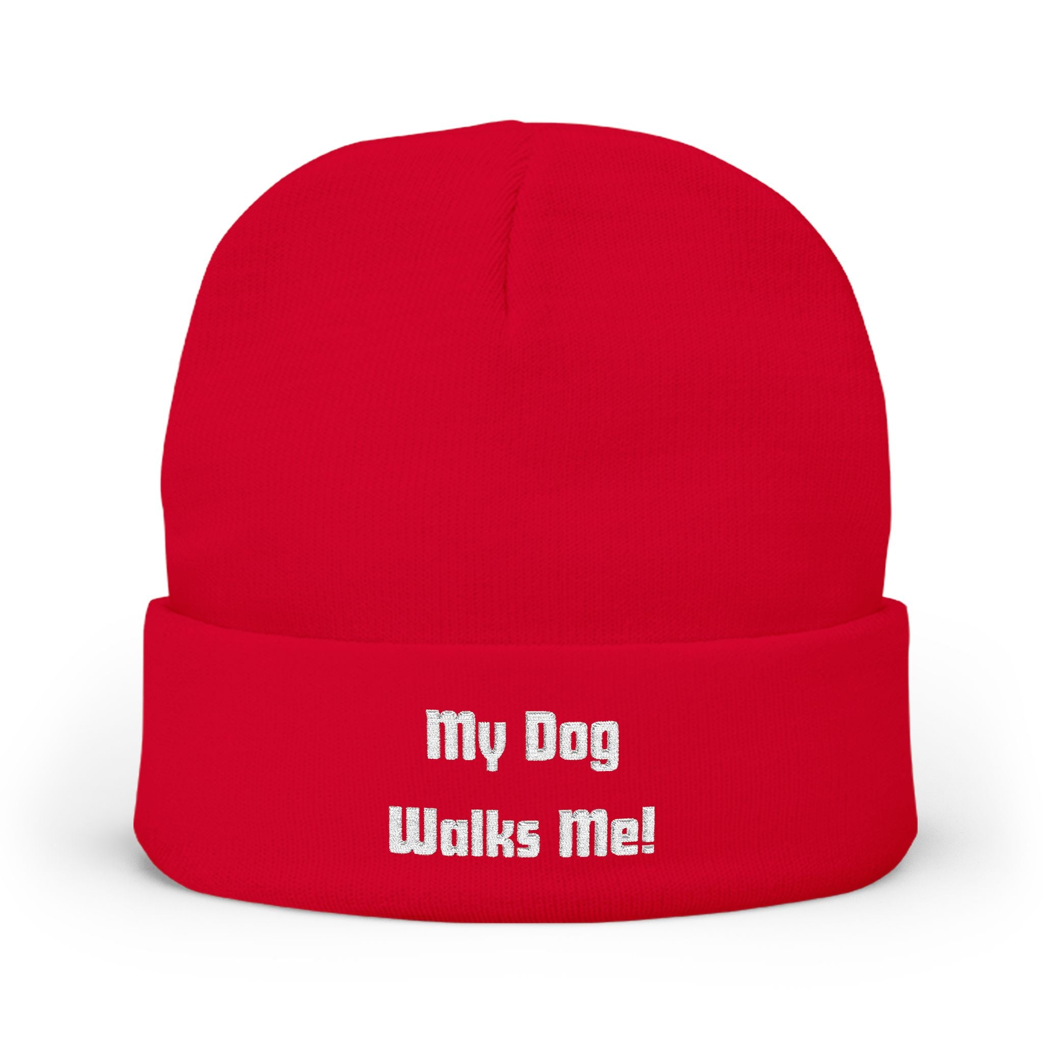 Beanie Hat - My Dog Walks Me Embroidered